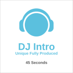 Unique Fully Produced DJ Intro 45 seconds